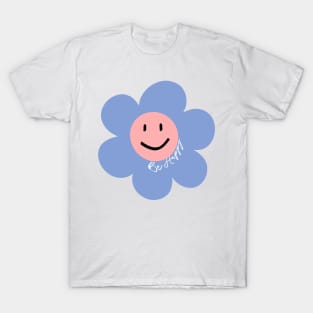 Be happy T-Shirt